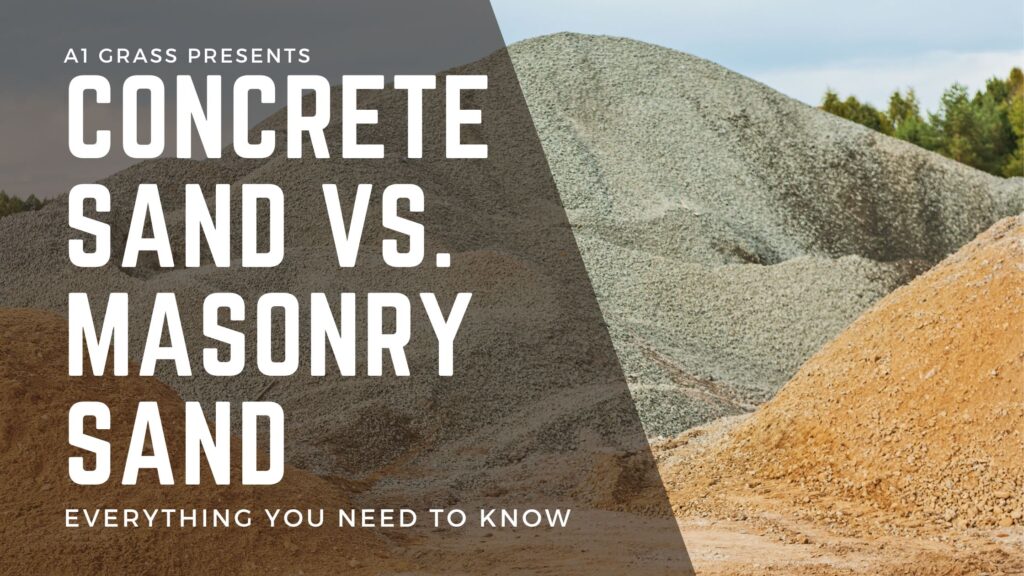 Concrete Sand vs Masonry Sand